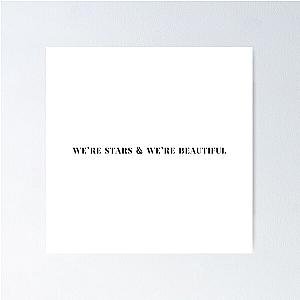 We're Stars & We're Beautiful - Alessia Cara Poster