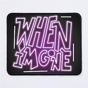 When I’m Gone - Katy Perry and Alesso Mouse Pad