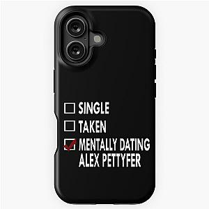 Mentally Dating Alex Pettyfer Tough Case