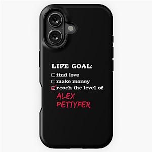 Alex Pettyfer - Life goal iPhone Case