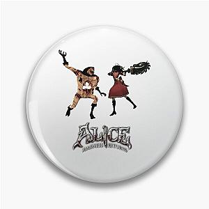 My Favorite People Alice Returns Pin