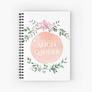 Alicia gauger  Spiral Notebook