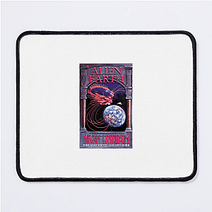 This World Doesn’t Want You Alien Earth Mouse Pads