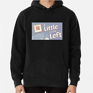 A Little To The Left Fixed My Brain A Little To The Left Hoodies