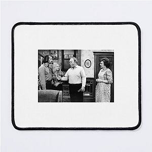 All in the Family Those Were The Days All In The Family Mouse Pads