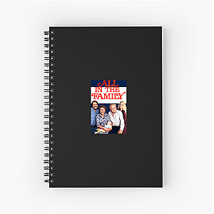All in the Family Archie Bunker Is My Spirit Animal All In The Family Notebook