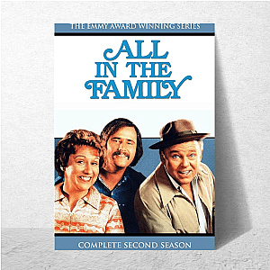 All in the Family My Favorite Classic Sitcom All In The Family Posters