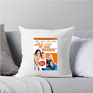 All in the Family Always Provocative Always Iconic All In The Family Pillows Cover