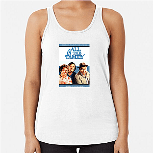 All in the Family My Favorite Classic Sitcom All In The Family Tank Tops