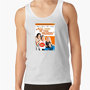 All in the Family Always Provocative Always Iconic All In The Family Tank Tops