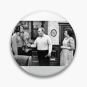 All in the Family Those Were The Days All In The Family Pins