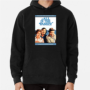 All in the Family My Favorite Classic Sitcom All In The Family Hoodies