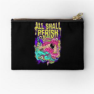 ALL SHALL PERISH  Zipper Pouch