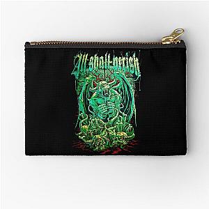 all shall perish Zipper Pouch