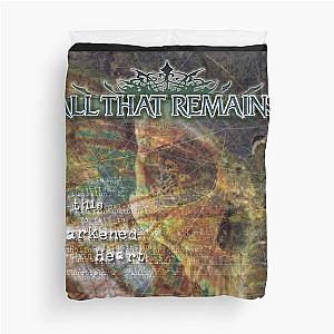 All That Remains this darkened heart Duvet Cover