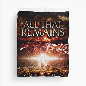 All That Remains overcome Duvet Cover