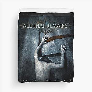 All That Remains the fall of ideals Duvet Cover