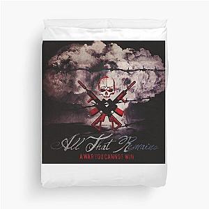 A War You Cannot Win All That Remains Duvet Cover