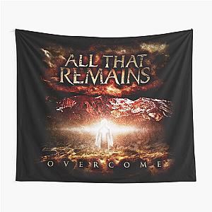 All That Remains overcome Tapestry