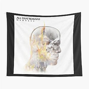 All That Remains madness Tapestry