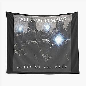 All That Remains for we are many Tapestry