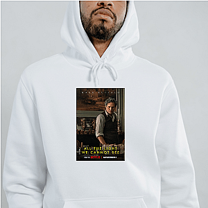 I Found Light in All the Light We Cannot See All The Light We Cannot See Hoodies