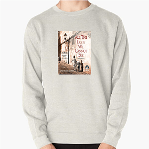 All the Light We Cannot See: Still Processing All The Light We Cannot See Sweatshirts