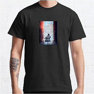 Warning: All the Light We Cannot See May Cause Soul Tremors All The Light We Cannot See T-Shirts