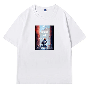Warning: All the Light We Cannot See May Cause Soul Tremors All The Light We Cannot See T-Shirts
