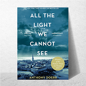All the Light We Cannot See Is a Feeling, Not a Show All The Light We Cannot See Posters