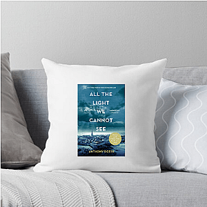 All the Light We Cannot See Is a Feeling, Not a Show All The Light We Cannot See Pillows Cover