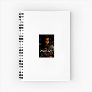 All the Light We Cannot See = Beauty in the Darkness All The Light We Cannot See Notebook