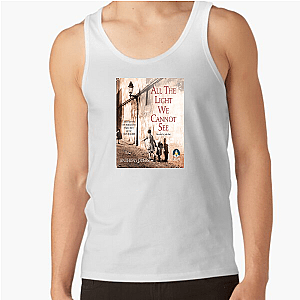 All the Light We Cannot See: Still Processing All The Light We Cannot See Tank Tops