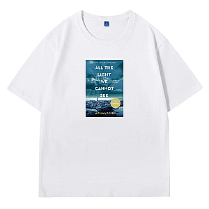 All the Light We Cannot See Is a Feeling, Not a Show All The Light We Cannot See T-Shirts