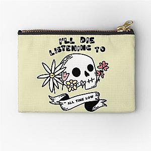 Die listening to All Time Low Zipper Pouch