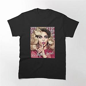 Alyssa Edwards Keep it Secret Classic T-shirt