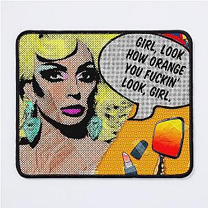 Alyssa Edwards Thinks You Look Orange, Girl Mouse Pad