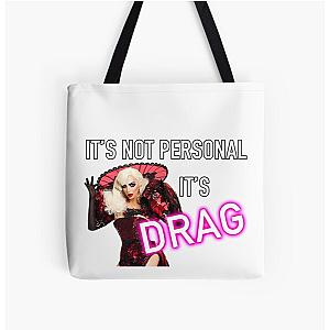 It's Not Personal It's Drag - Alyssa Edwards All Over Print Tote Bag