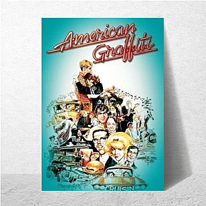 Hustle Mode: American Graffiti American Graffiti Posters