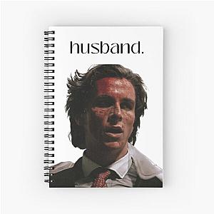 Husband Patrick Bateman Spiral Notebook