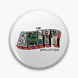 The Amity Affliction Pin