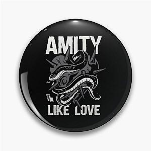 THE AMITY AFFLICTION BAND Pin