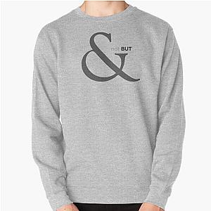 And not But, Goudy Ampersand, Ampersand Pullover Sweatshirt RB1008