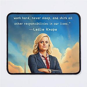 Leslie Knope  Amy Poehler inspo quote (inspirational) Mouse Pad