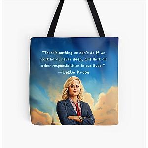 Leslie Knope  Amy Poehler inspo quote (inspirational) All Over Print Tote Bag