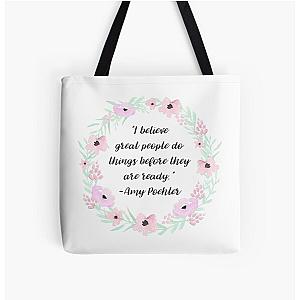 amy poehler quote All Over Print Tote Bag