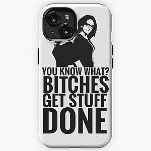 Amy Poehler & Tina Fey - "Bitches Get Stuff Done" iPhone Tough Case