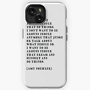 Amy Poehler Quote iPhone Tough Case