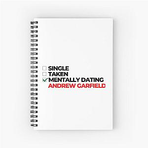 Mentally Dating Andrew Garfield Spiral Notebook