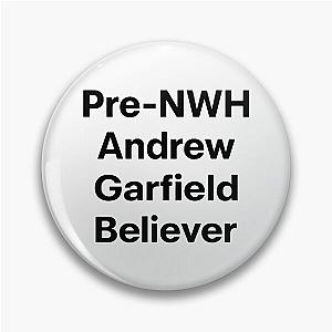 Pre-NWH Andrew Garfield Believer Pin